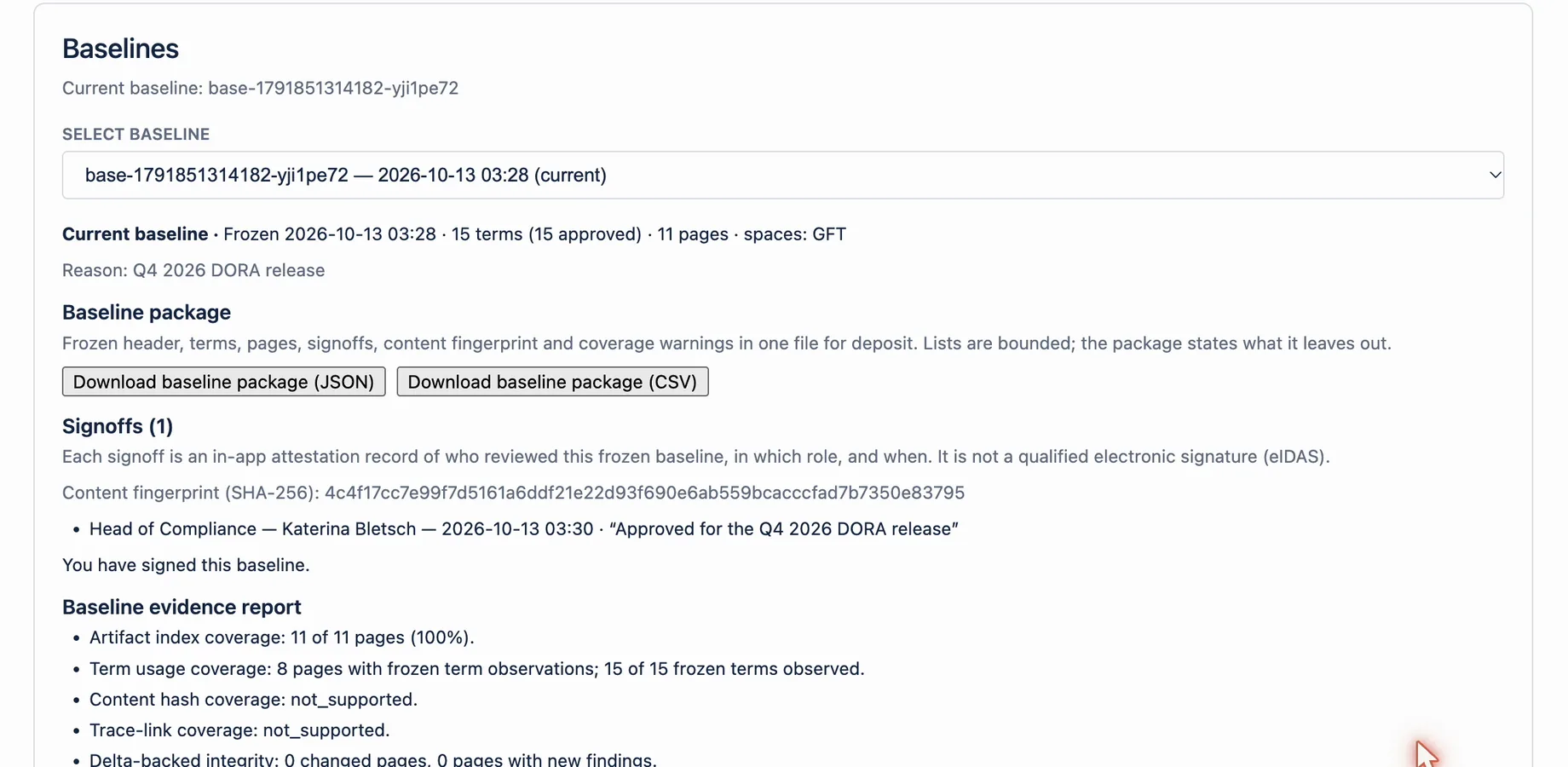 Baselines panel with the current baseline, baseline package downloads and one signoff by the Head of Compliance